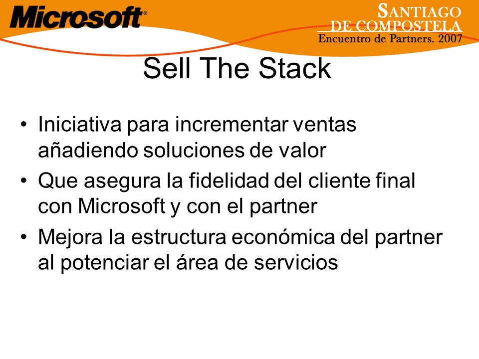 Sell The Stack Iniciativa para incrementar ventas añadiendo soluciones de valor.