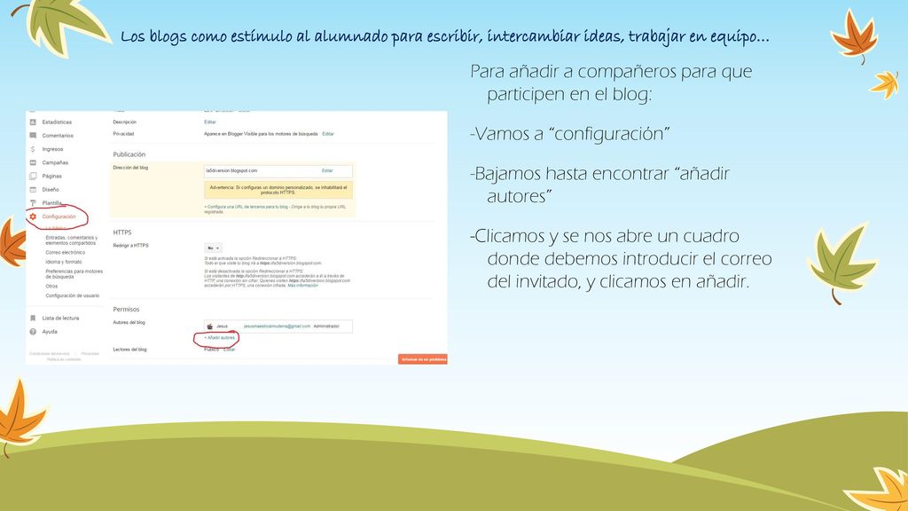 Los blogs como estímulo al alumnado para escribir, intercambiar ideas, trabajar en equipo…