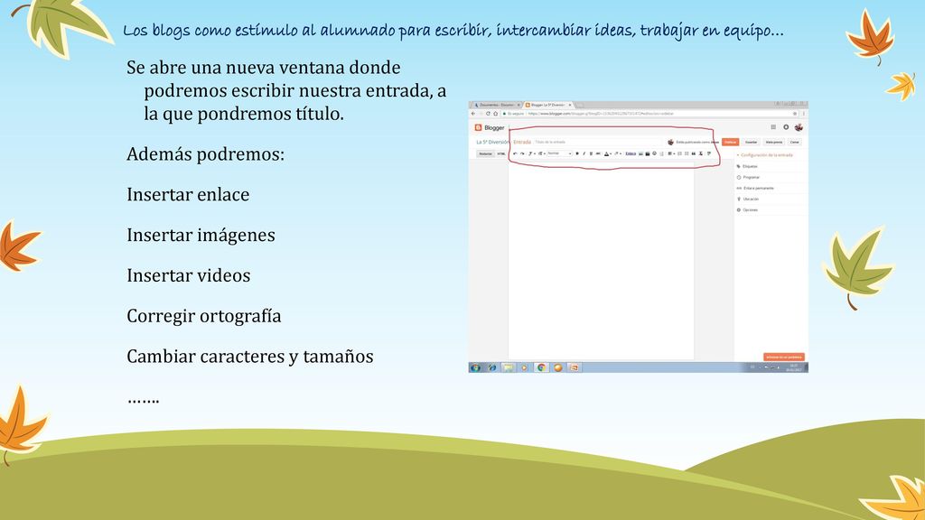 Los blogs como estímulo al alumnado para escribir, intercambiar ideas, trabajar en equipo…