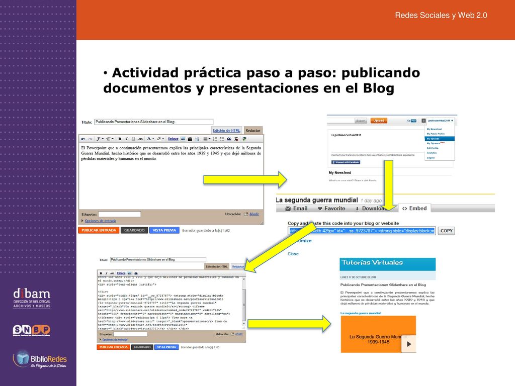 Redes Sociales y Web 2.0 Actividad práctica paso a paso: publicando documentos y presentaciones en el Blog.