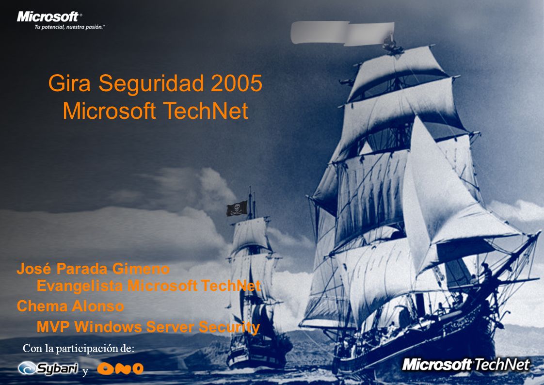 Gira Seguridad 2005 Microsoft TechNet
