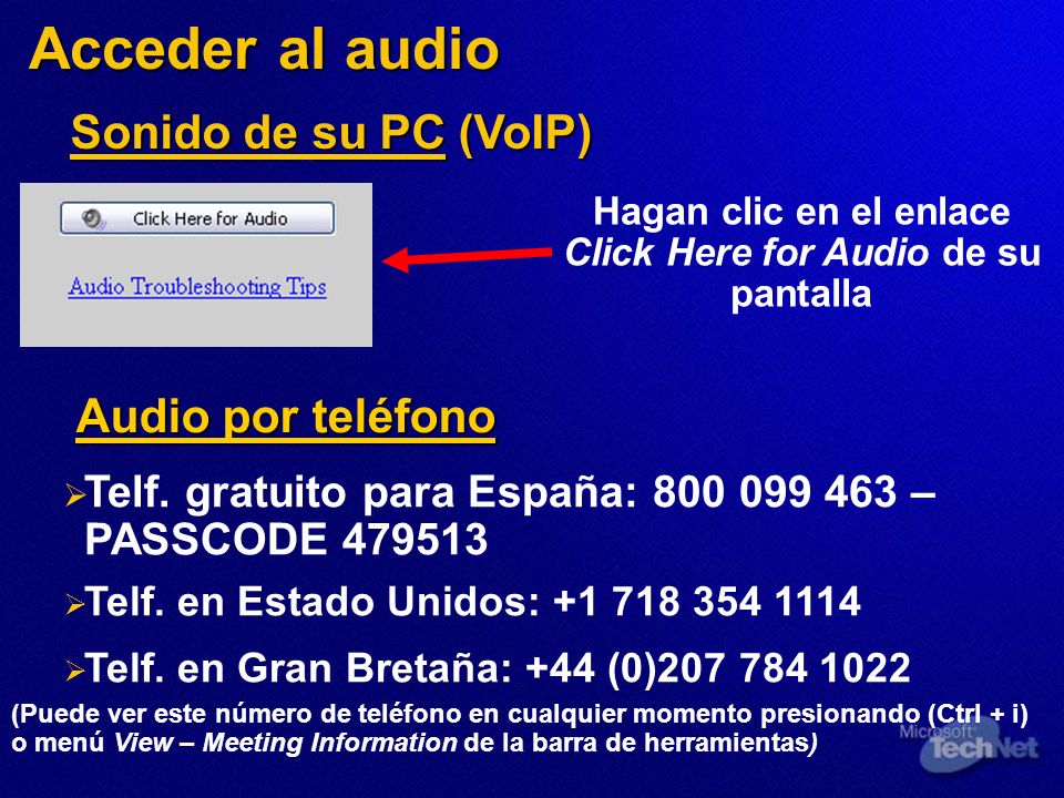 Hagan clic en el enlace Click Here for Audio de su pantalla