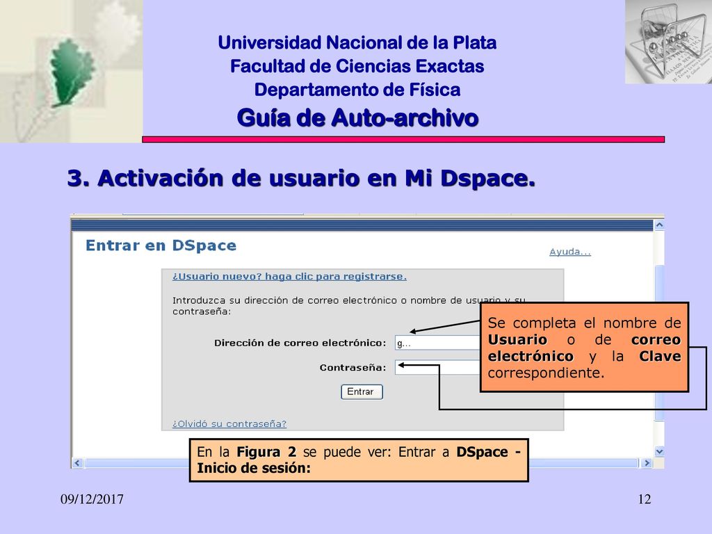 Guía de Auto-archivo 3. Activación de usuario en Mi Dspace.