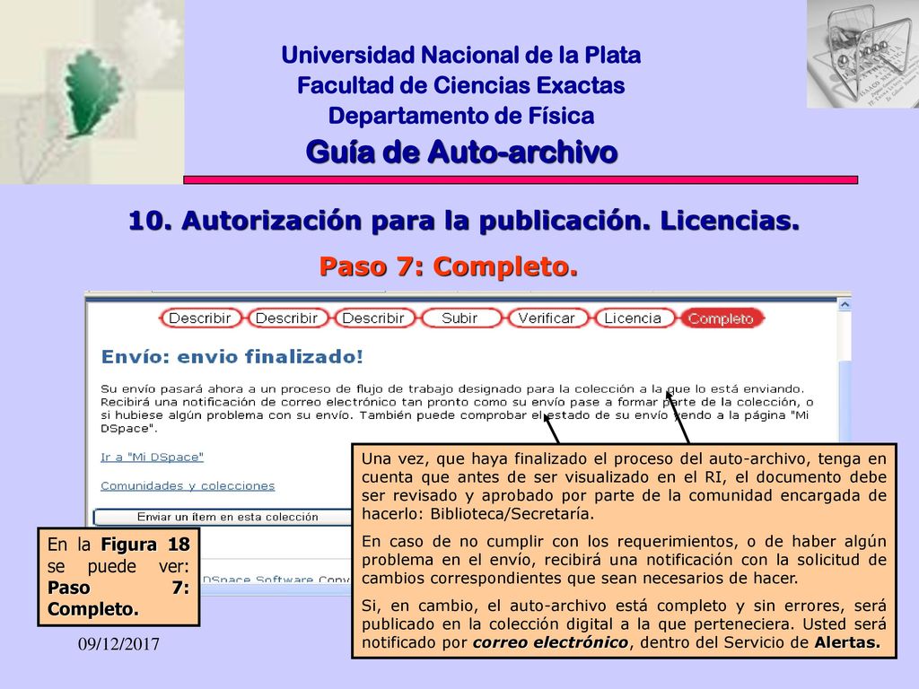 Guía de Auto-archivo 10. Autorización para la publicación. Licencias.