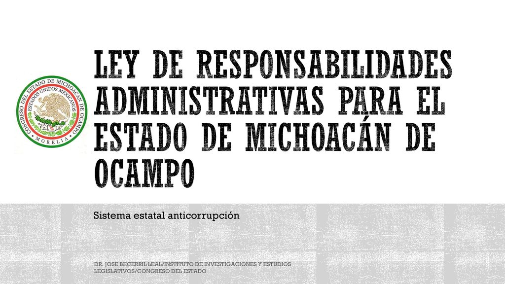 Ley de Responsabilidades Administrativas para el Estado de Michoacán de Ocampo