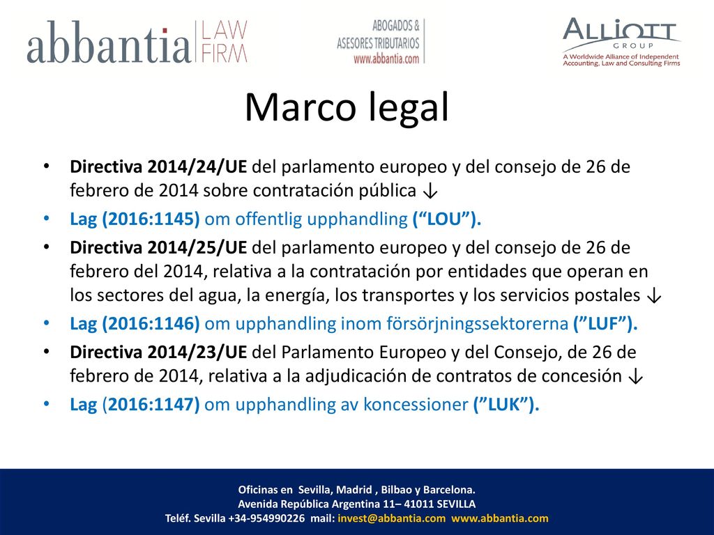 Marco legal Directiva 2014/24/UE del parlamento europeo y del consejo de 26 de febrero de 2014 sobre contratación pública ↓