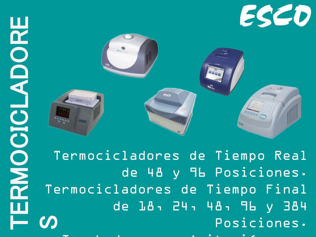 TERMOCICLADORES Termocicladores de Tiempo Real de 48 y 96 Posiciones.