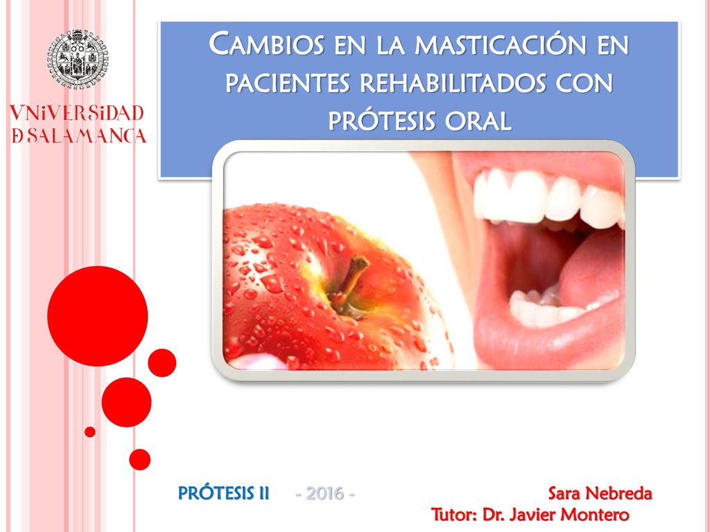 Cambios en la masticación en pacientes rehabilitados con prótesis oral