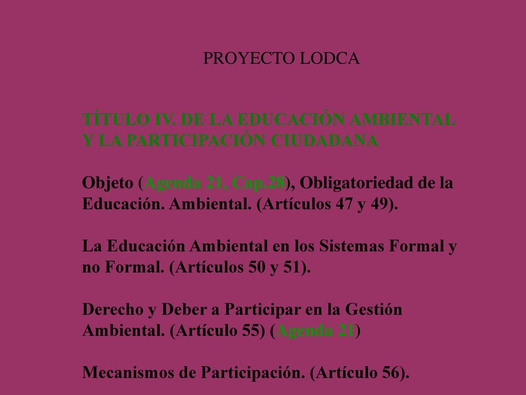PROYECTO LODCA TÍTULO IV. DE LA EDUCACIÓN AMBIENTAL Y LA PARTICIPACIÓN CIUDADANA.