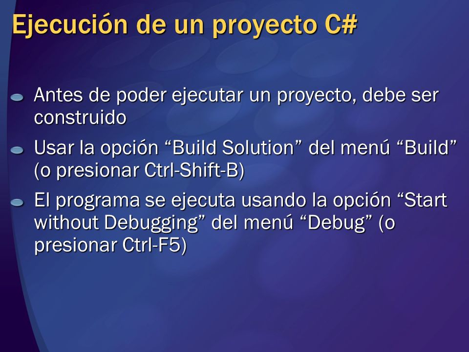 Ejecución de un proyecto C#