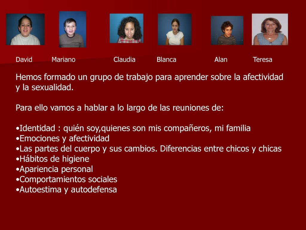 Hemos formado un grupo de trabajo para aprender sobre la afectividad