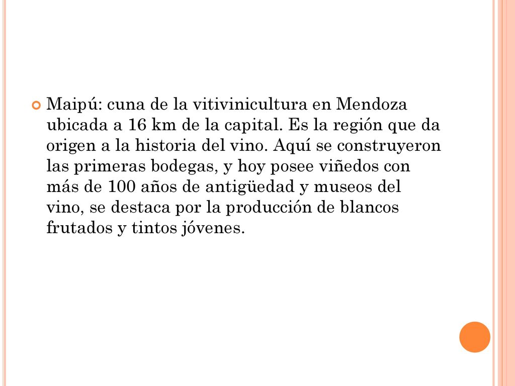 Maipú: cuna de la vitivinicultura en Mendoza ubicada a 16 km de la capital.