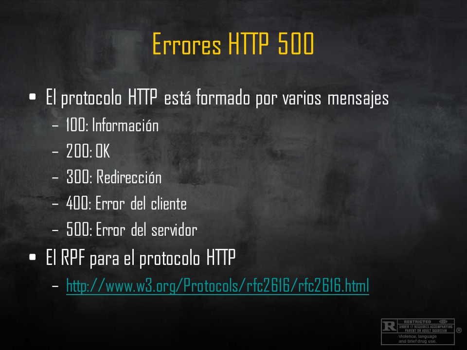 Errores HTTP 500 El protocolo HTTP está formado por varios mensajes