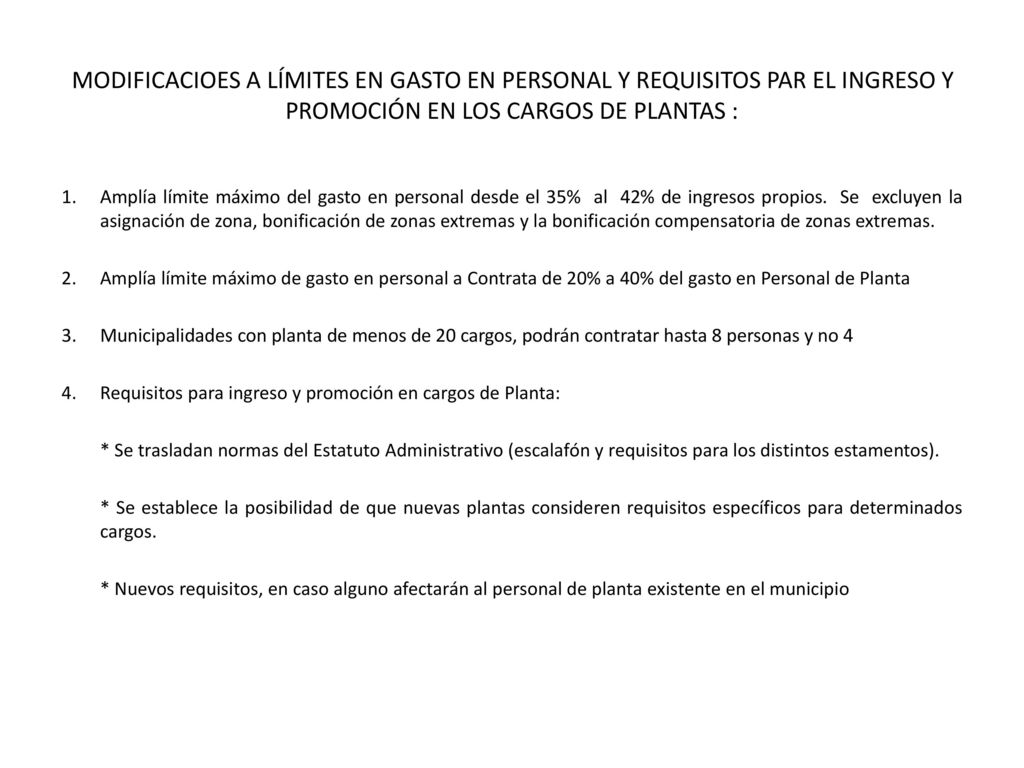 MODIFICACIOES A LÍMITES EN GASTO EN PERSONAL Y REQUISITOS PAR EL INGRESO Y PROMOCIÓN EN LOS CARGOS DE PLANTAS :