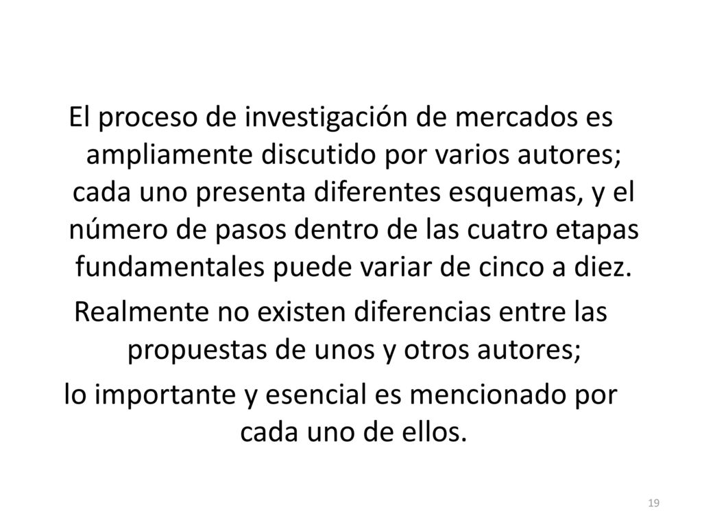 lo importante y esencial es mencionado por cada uno de ellos.