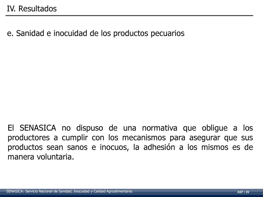 e. Sanidad e inocuidad de los productos pecuarios