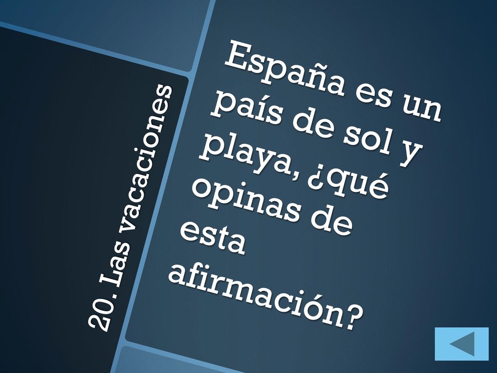 España es un país de sol y playa, ¿qué opinas de esta afirmación