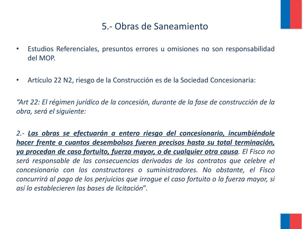 Estudios Referenciales, presuntos errores u omisiones no son responsabilidad del MOP.