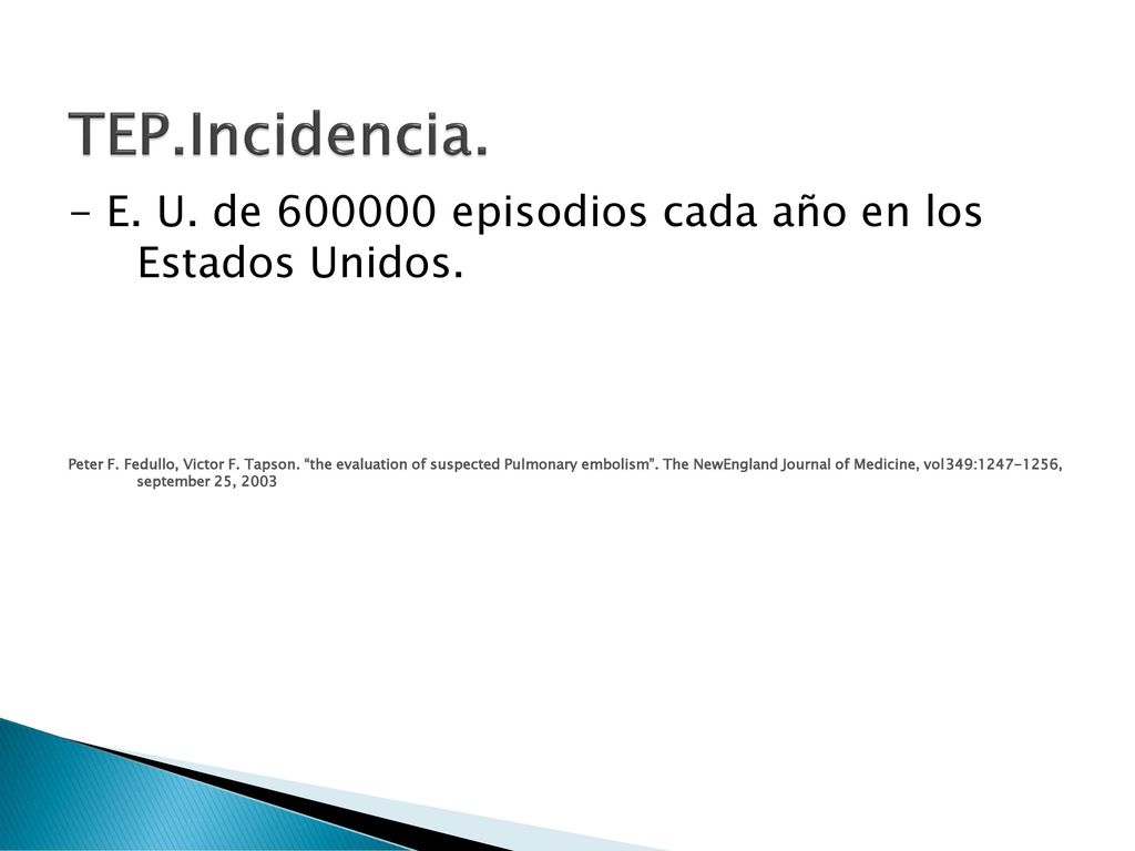 TEP.Incidencia. - E. U. de episodios cada año en los Estados Unidos.