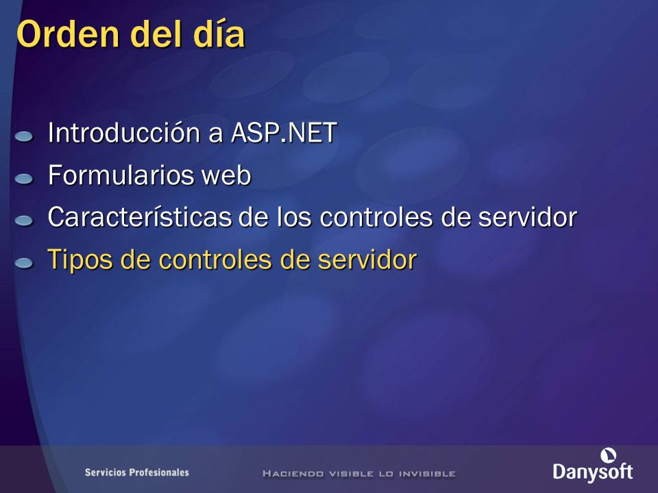 Orden del día Introducción a ASP.NET Formularios web