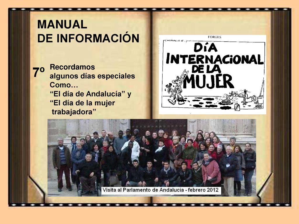 7º MANUAL DE INFORMACIÓN Recordamos algunos días especiales Como…