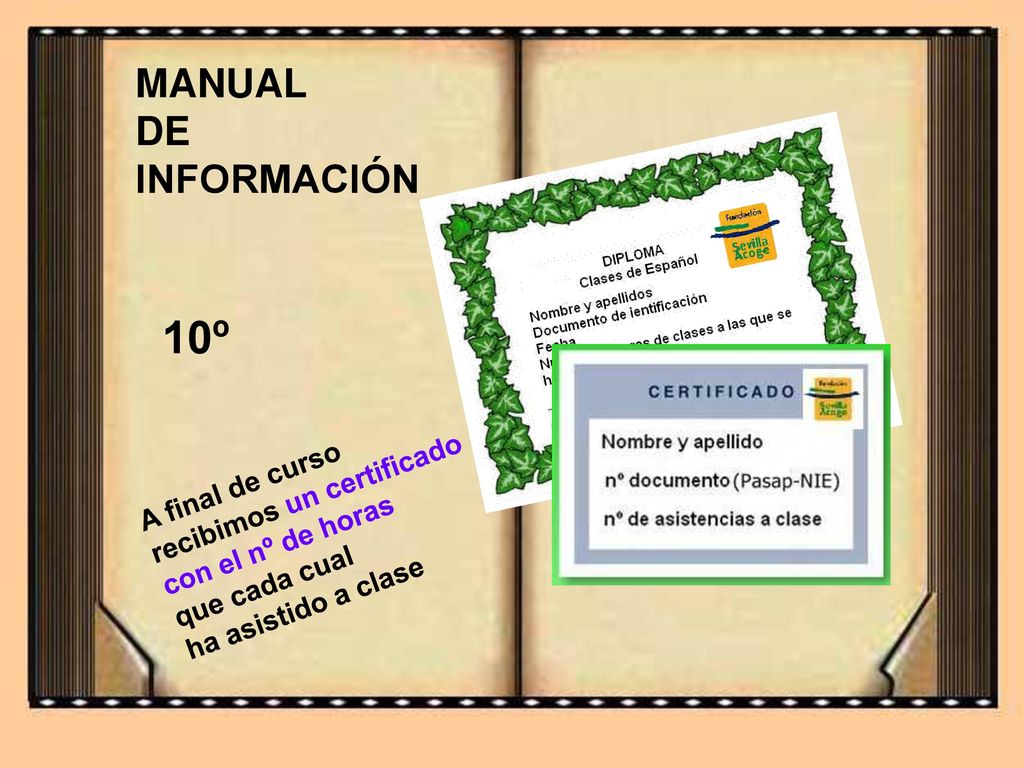 10º MANUAL DE INFORMACIÓN recibimos un certificado A final de curso