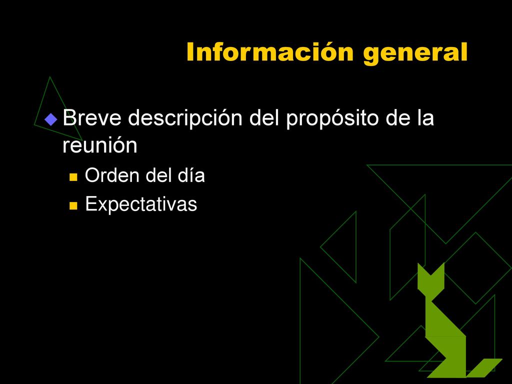Información general Breve descripción del propósito de la reunión
