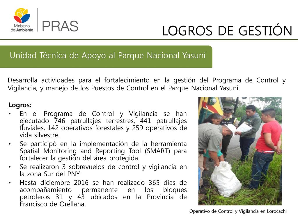 LOGROS DE GESTIÓN Unidad Técnica de Apoyo al Parque Nacional Yasuní