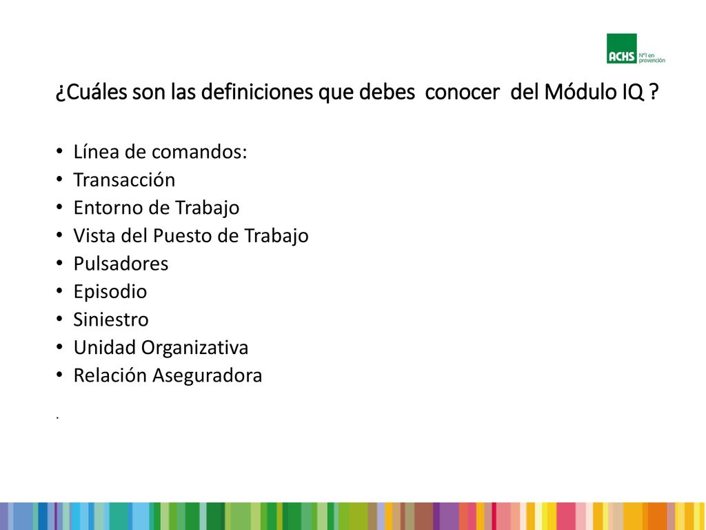 ¿Cuáles son las definiciones que debes conocer del Módulo IQ