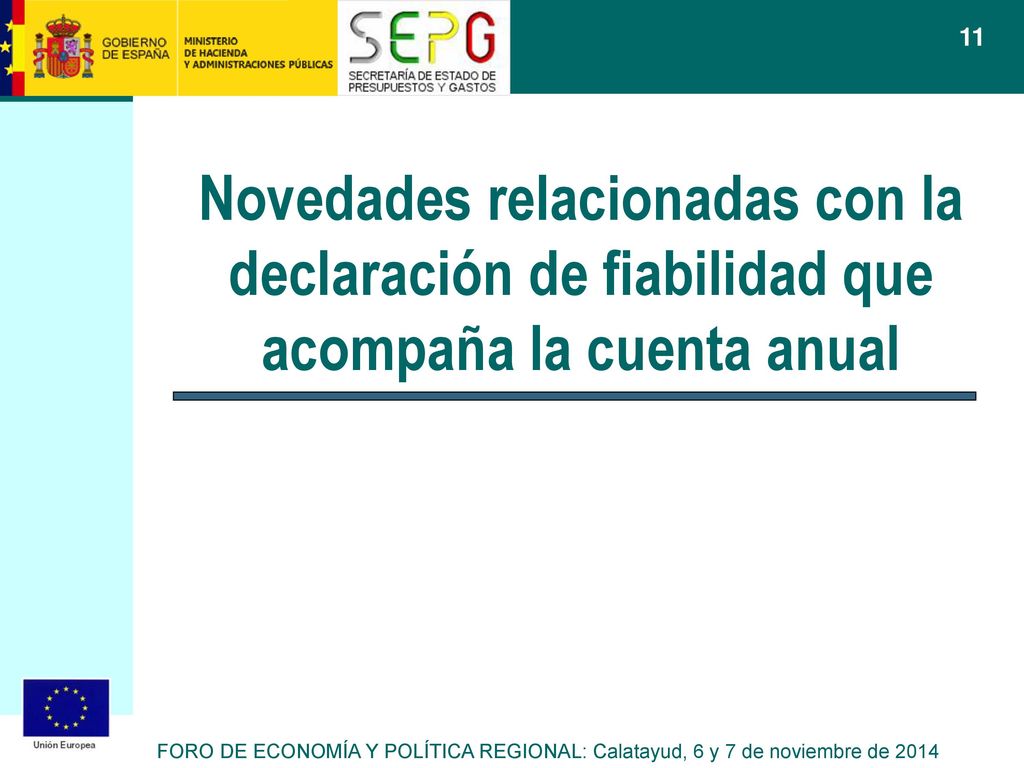 Novedades relacionadas con la declaración de fiabilidad que acompaña la cuenta anual