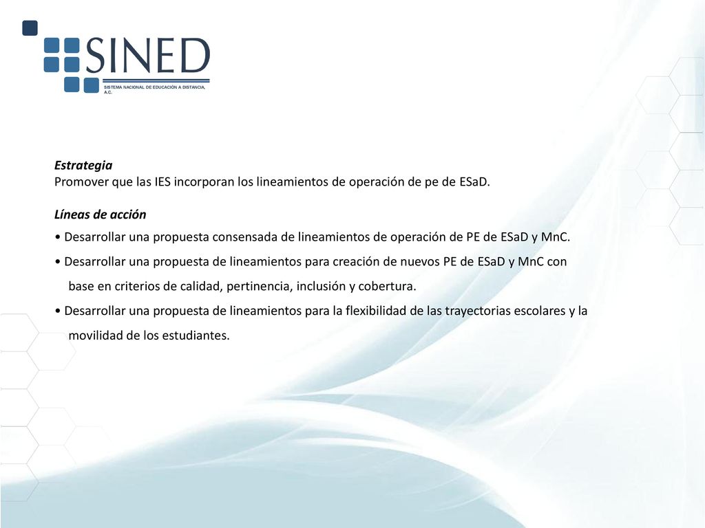 Estrategia Promover que las IES incorporan los lineamientos de operación de pe de ESaD. Líneas de acción.