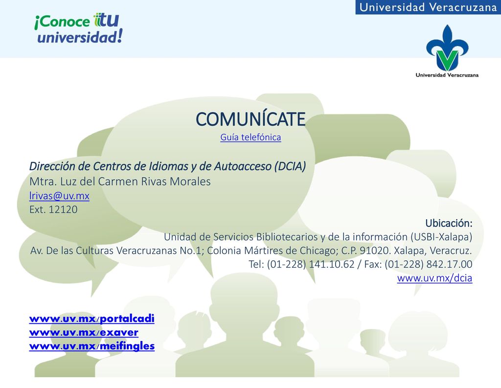 COMUNÍCATE Dirección de Centros de Idiomas y de Autoacceso (DCIA)
