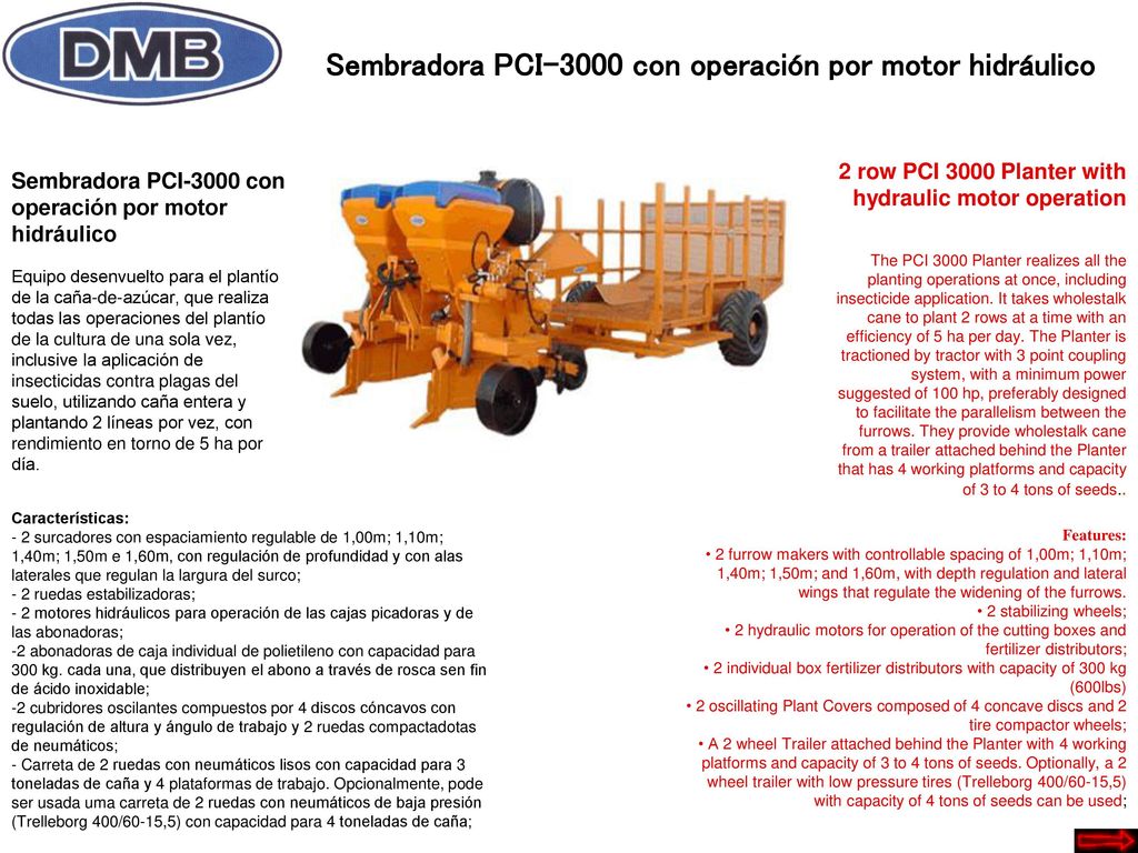 Sembradora PCI-3000 con operación por motor hidráulico