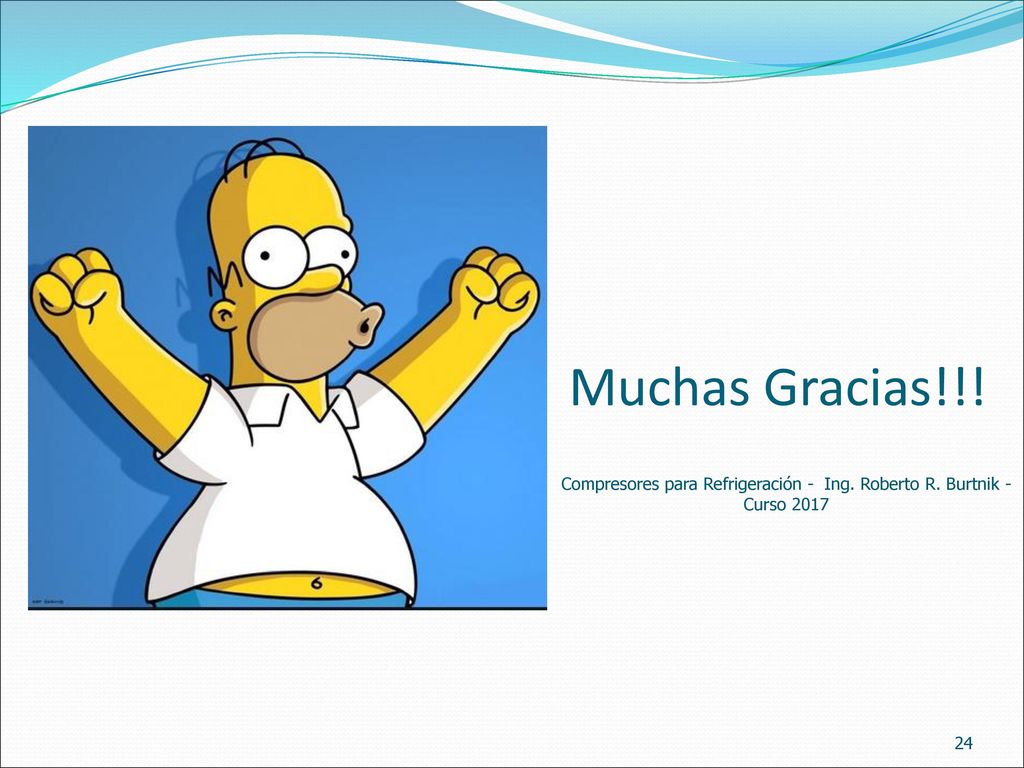 Compresores para Refrigeración - Ing. Roberto R. Burtnik - Curso 2017