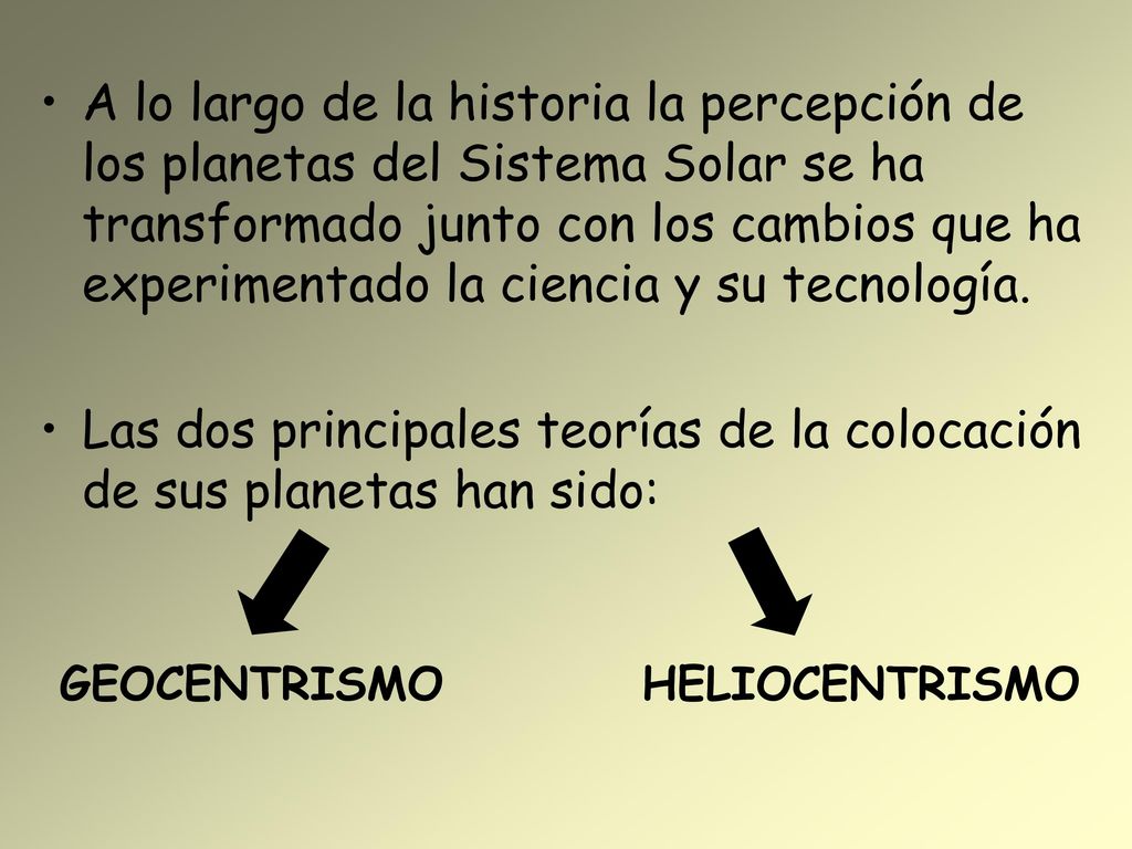 Las dos principales teorías de la colocación de sus planetas han sido: