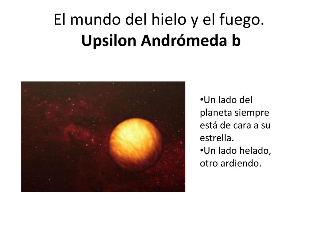 El mundo del hielo y el fuego. Upsilon Andrómeda b