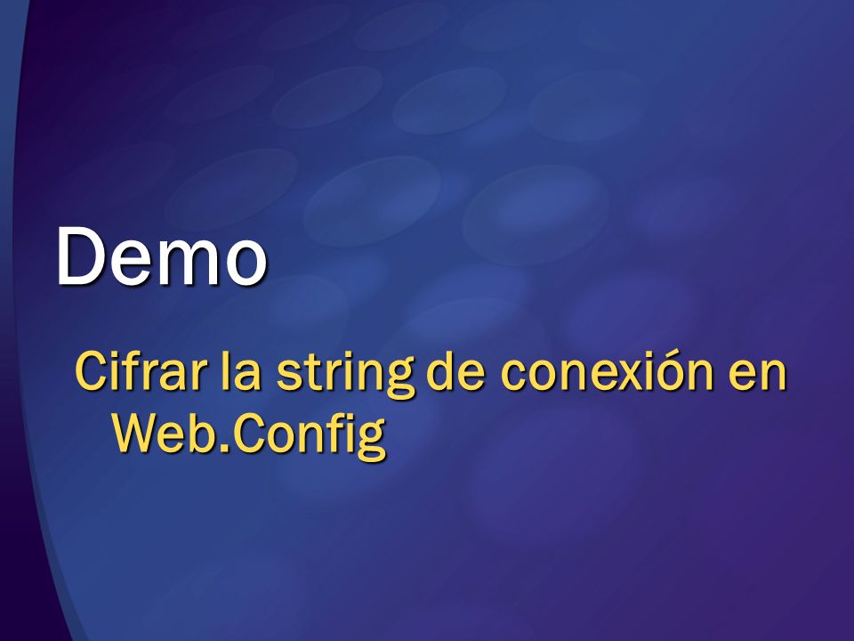 Demo Cifrar la string de conexión en Web.Config MGB 2003