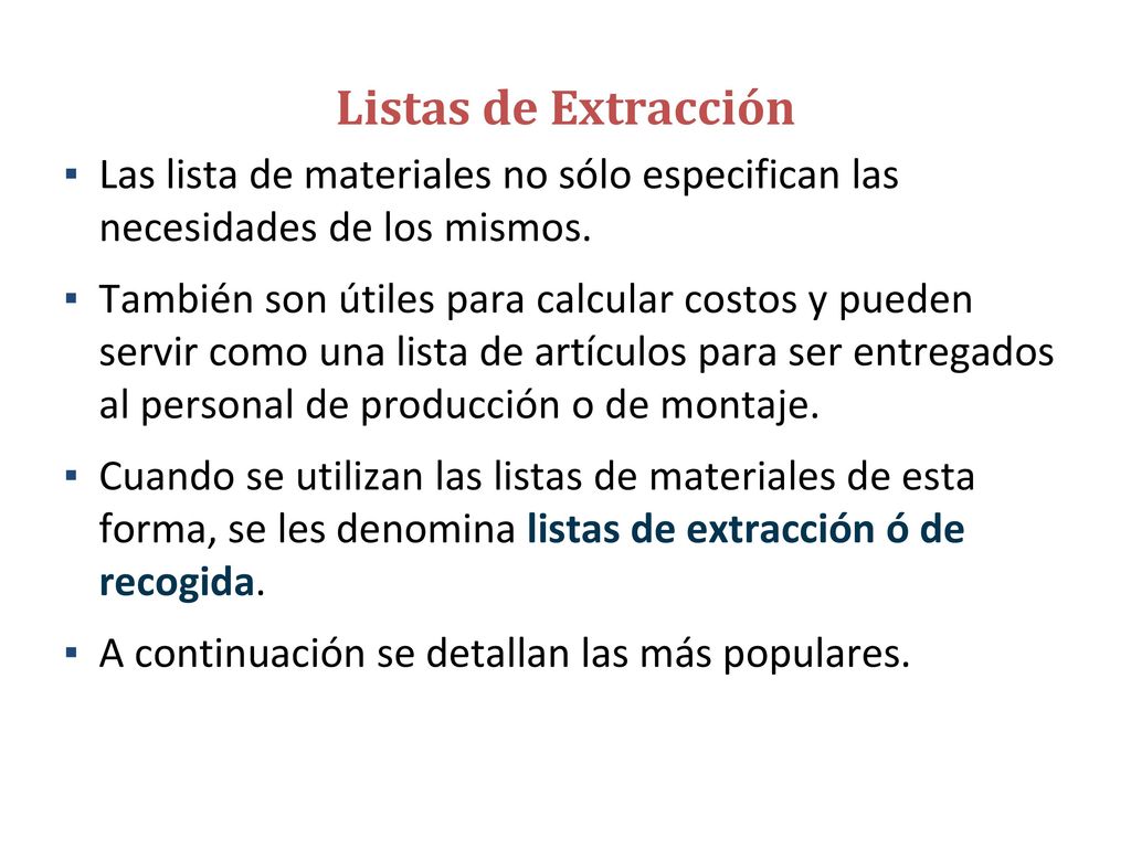 Listas de Extracción Listas Modulares