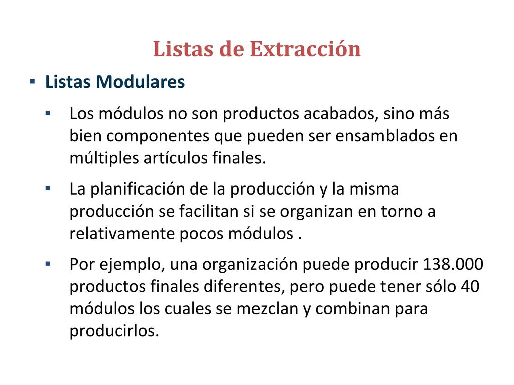 Listas de Extracción Listas de Planificación (Kit de Materiales)