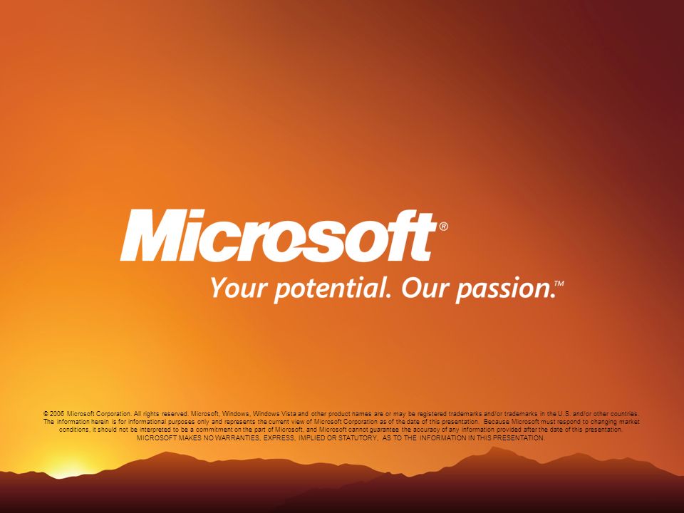 © 2006 Microsoft Corporation. All rights reserved.