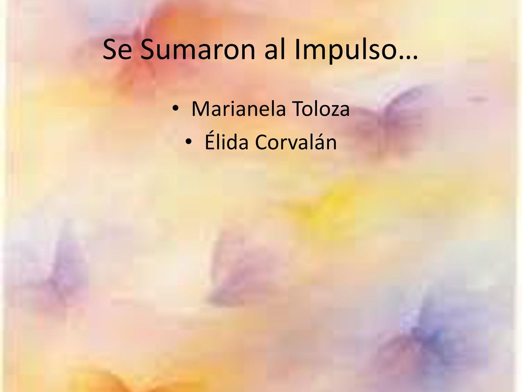 Se Sumaron al Impulso… Marianela Toloza Élida Corvalán