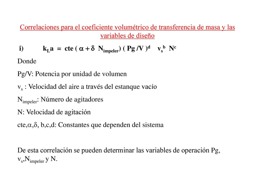 Correlaciones para el coeficiente volumétrico de transferencia de masa y las variables de diseño
