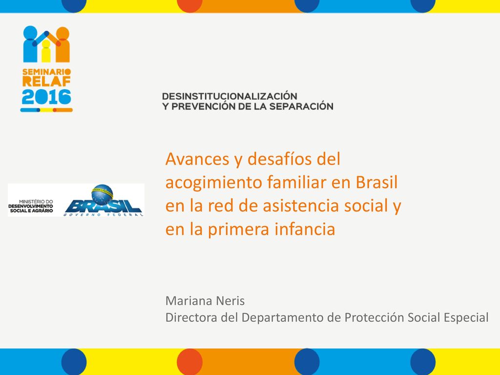 Avances y desafíos del acogimiento familiar en Brasil en la red de asistencia social y en la primera infancia