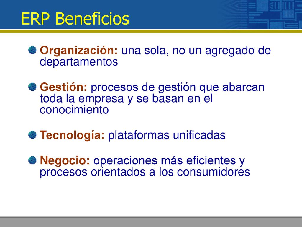 ERP Beneficios Organización: una sola, no un agregado de departamentos