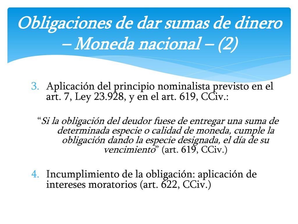 Obligaciones de dar sumas de dinero – Moneda nacional – (2)
