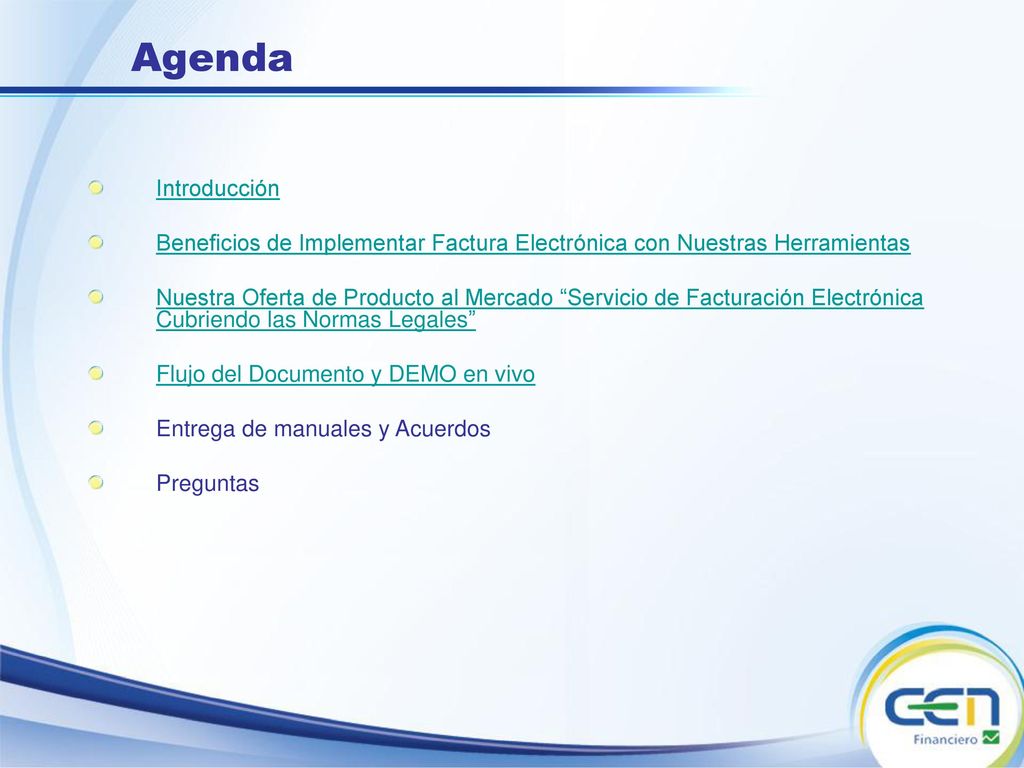 Agenda Introducción. Beneficios de Implementar Factura Electrónica con Nuestras Herramientas.