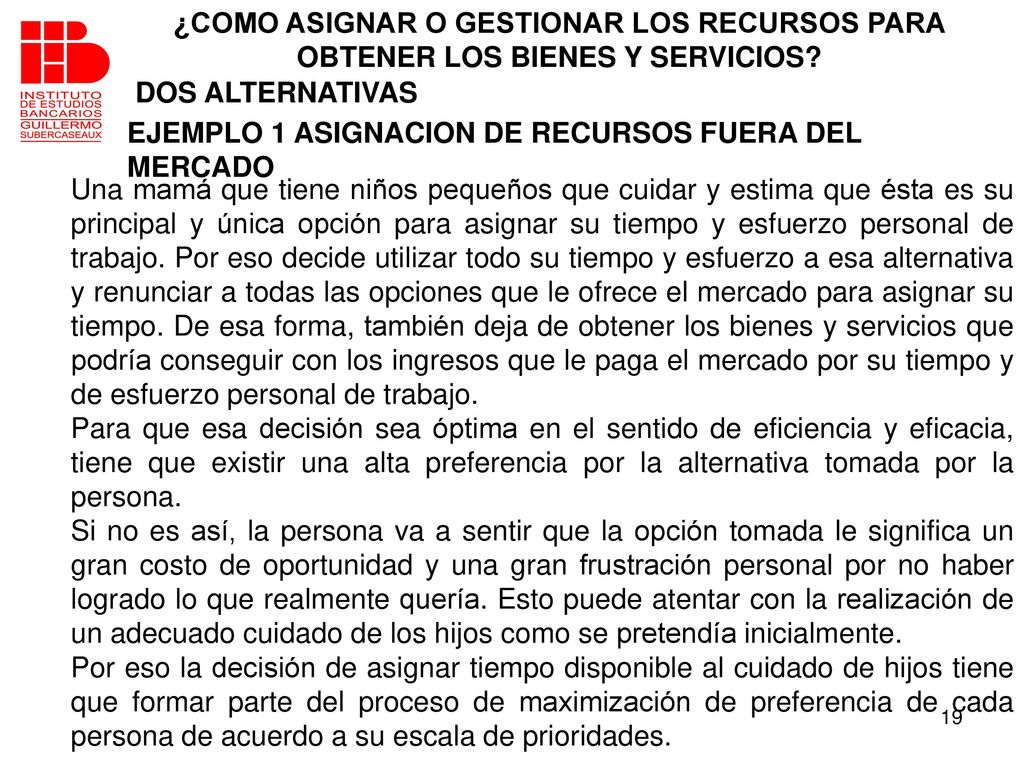¿COMO ASIGNAR O GESTIONAR LOS RECURSOS PARA OBTENER LOS BIENES Y SERVICIOS