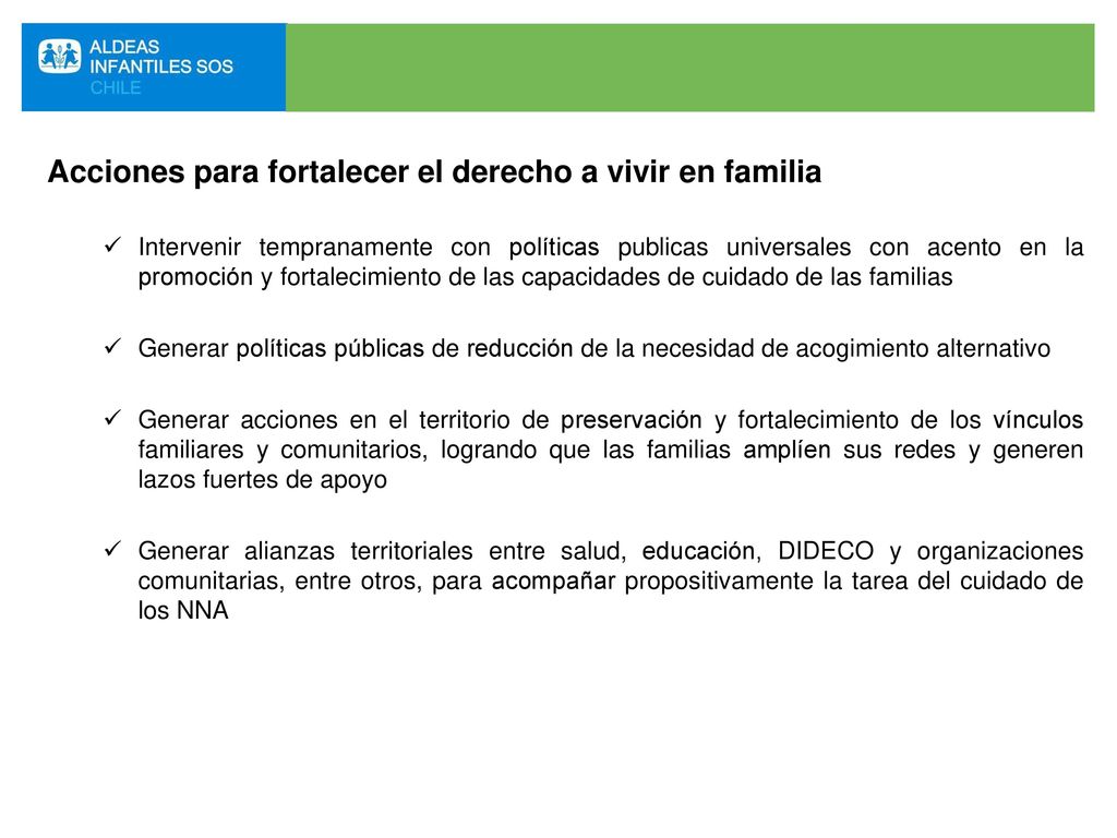 Acciones para fortalecer el derecho a vivir en familia