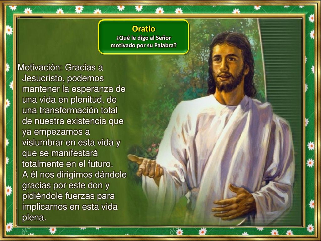 ¿Qué le digo al Señor motivado por su Palabra