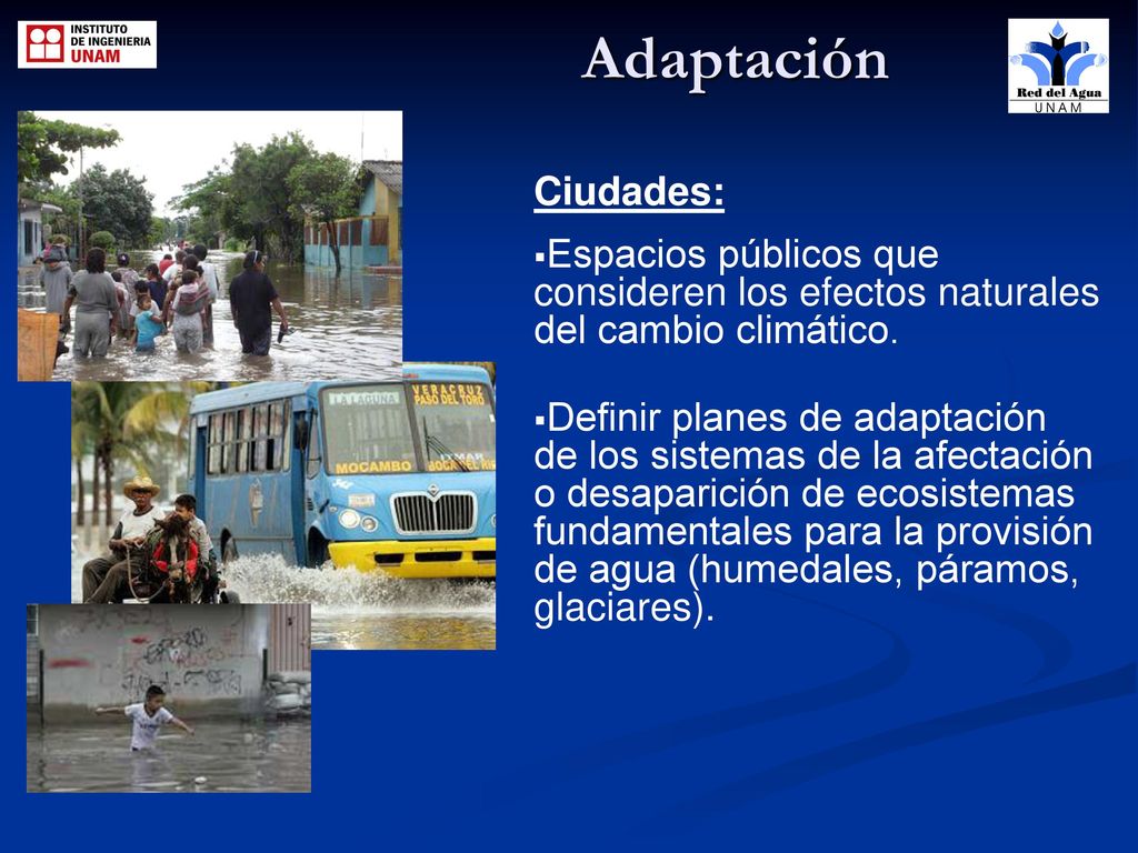Adaptación Ciudades: Espacios públicos que consideren los efectos naturales del cambio climático.